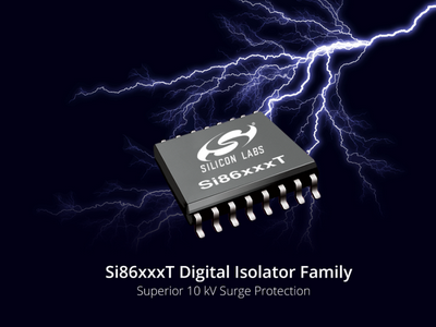 Silicon Labs推出具有强大10kV电压浪涌保护的数字隔离产品