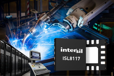 Intersil推出60V创新同步降压控制器ISL8117，大幅降低电源设计复杂性和系统成本