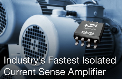 Silicon Labs推出业界最快的隔离电流感测放大器Si8920
